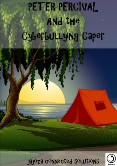 Peter Percival and the Cyberbullying Caper