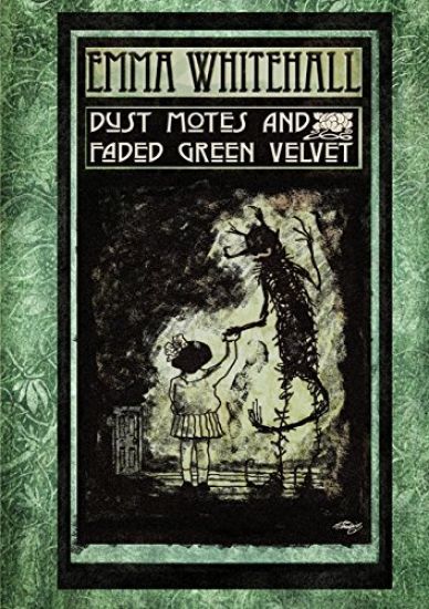 Dust Motes and Faded Green Velvet