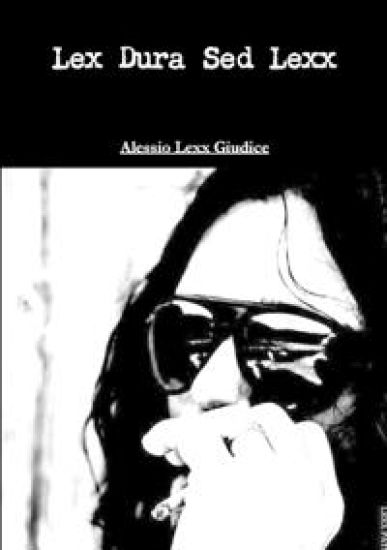Lex Dura Sed Lexx