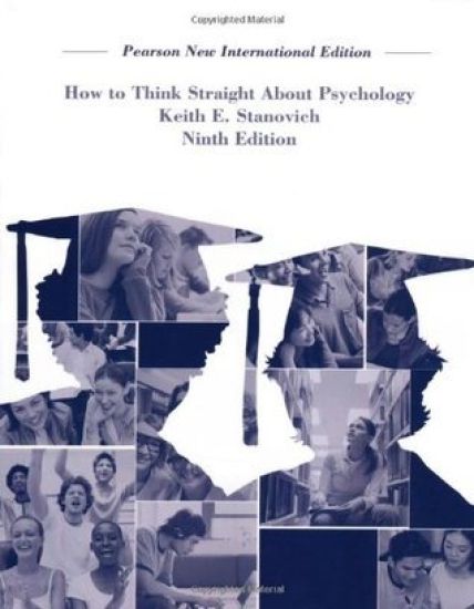 How To Think Straight About Psychology