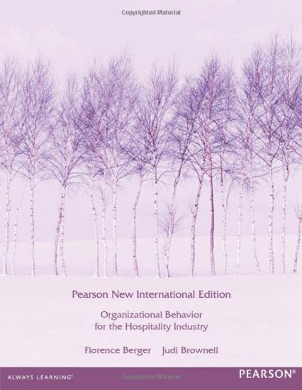 Organizational Behaviour for the Hospitality Industry