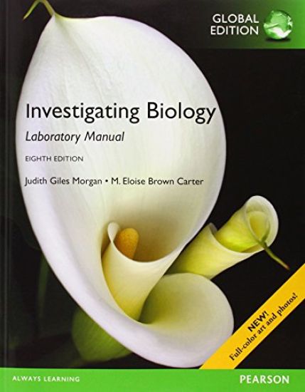 Investigating Biology Lab Manual, Global Edition