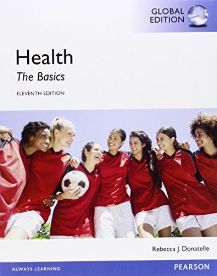 Health: The Basics, Global Edition + Mastering Health with Pearson eText (Package)