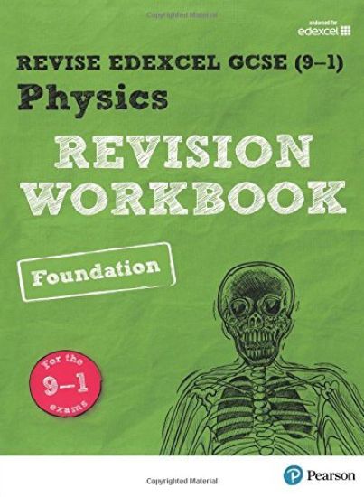 Pearson REVISE Edexcel GCSE Physics Foundation Revision Workbook: For 2025 and 2026 assessments and exams (Revise Edexcel GCSE Science 16
