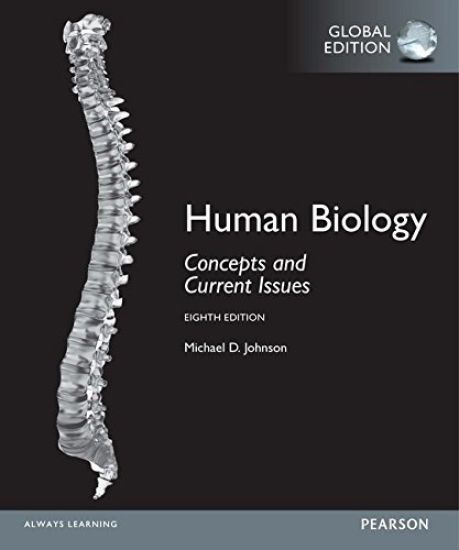 Human Biology: Concepts and Current Issues, Global Edition