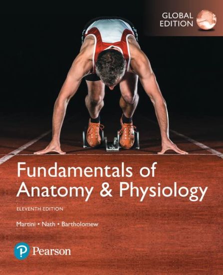 Fundamentals of AnatomyPhysiology (Hardback), Global Edition
