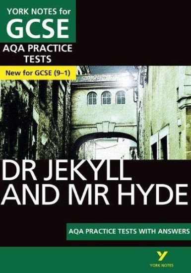 Dr Jekyll and Mr Hyde: AQA Practice Tests with answers: the best way to practise and feel ready for 2025 and 2026 assessments and exams