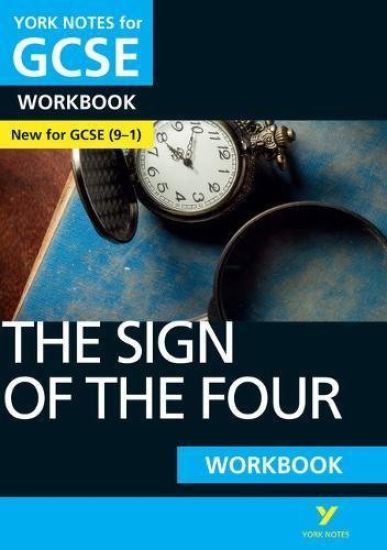 Sign of the Four: York Notes for GCSE Workbook - the ideal way to test your knowledge and feel ready for the 2025 and 2026 exams