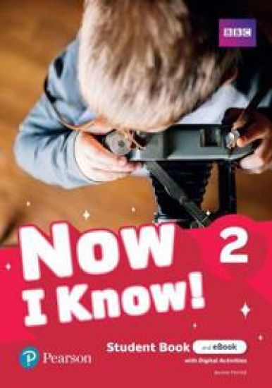 Now I Know Level 2 Student Book and eBook with Digital Activities Access Code