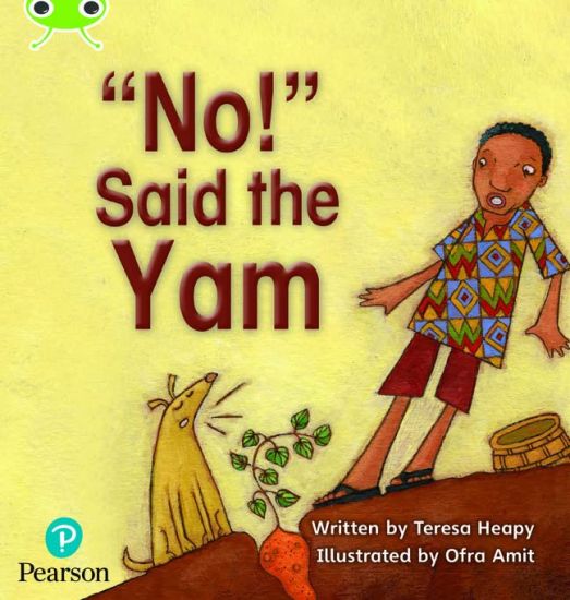 Bug Club Phonics  ?  Phase 4 Unit 12: 'No' said the Yam