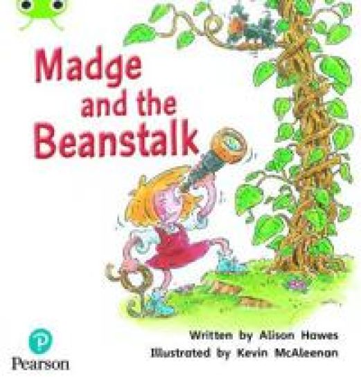 Bug Club Phonics  ?  Phase 5 Unit 25: Madge and the Beanstalk