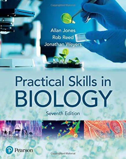 Practical Skills in Biology 7e