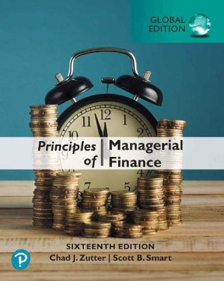Principles of Managerial Finance, Global Edition + MyLab Finance with Pearson eText