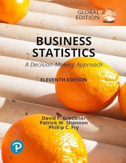Business Statistics: A Decision Making Approach, Global Edition + MyLab Statistics with Pearson eText (Package)