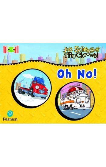Bug Club Reading Corner: Age 4-5: Trucktown: Oh No!