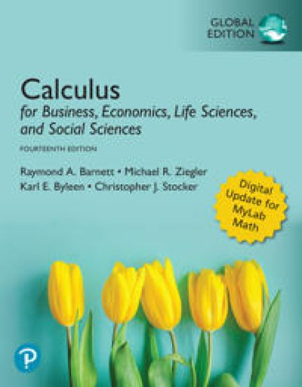 Calculus for Business, Economics, Life Sciences, and Social Sciences, MyLab Mathematics with Pearson eText (ACC)