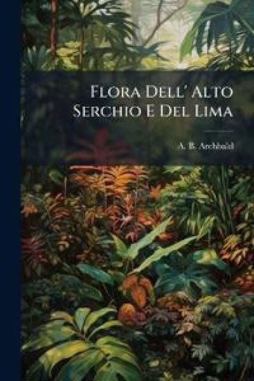 Flora Dell' Alto Serchio E Del Lima