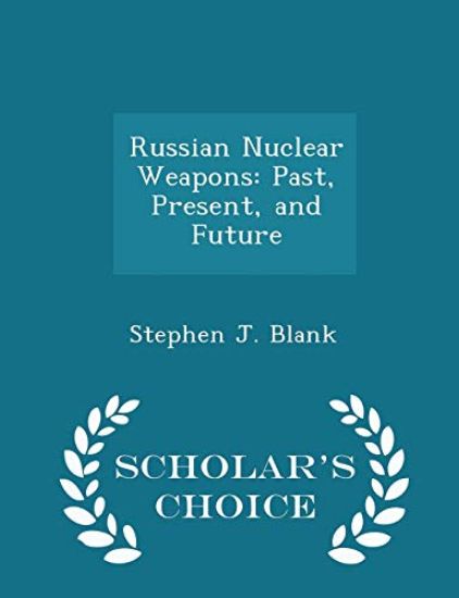 Russian Nuclear Weapons