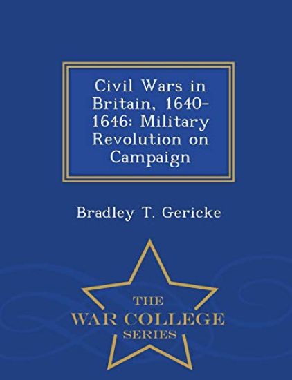 Civil Wars in Britain, 1640-1646