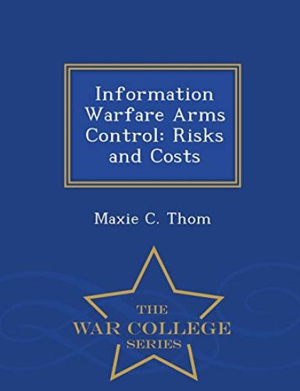 Information Warfare Arms Control