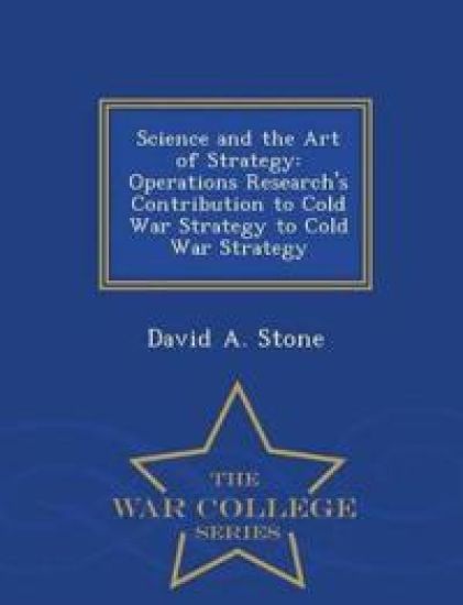 Science and the Art of Strategy