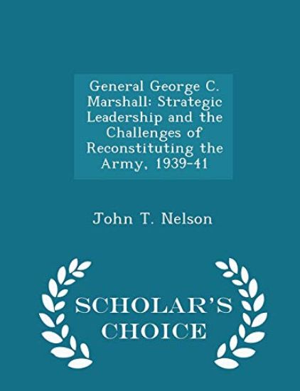 General George C. Marshall