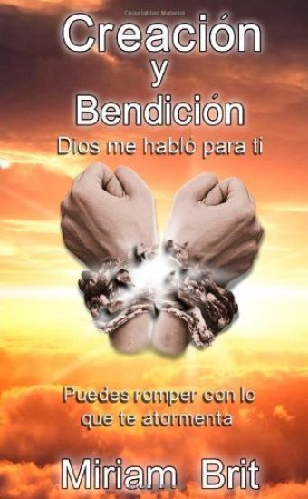 Creacion Y Bendicion: Dios Me Hablo Para Ti