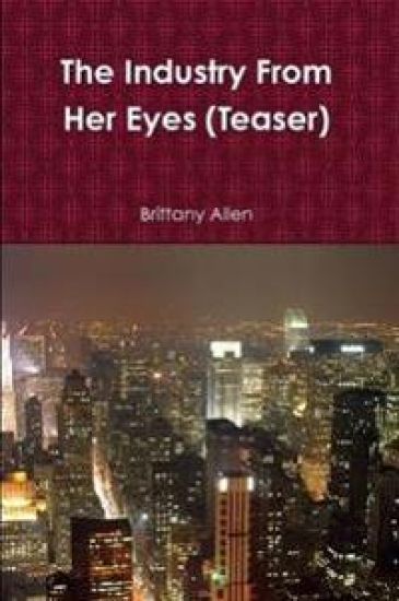 The Industry From Her Eyes (Teaser)