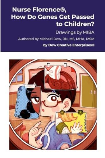 Nurse Florence(R), How Do Genes Get Passed to Children?