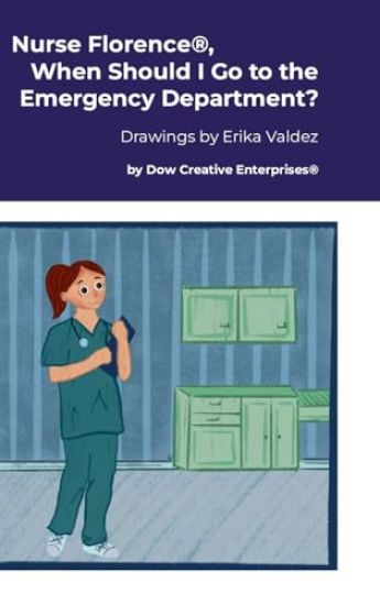 Nurse Florence(R), When Should I Go to the Emergency Department?