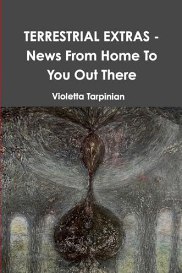 TERRESTRIAL EXTRAS - News From Home To You Out There