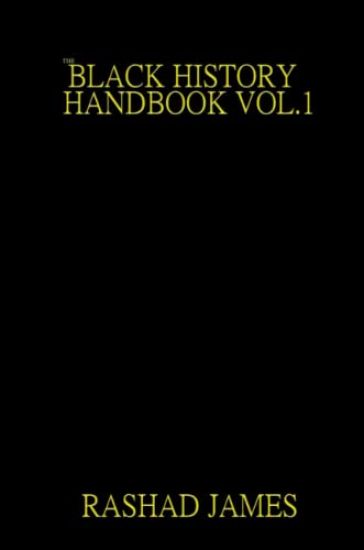 The Black History Handbook Vol. 1