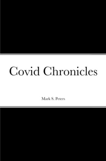 Covid Chronicles