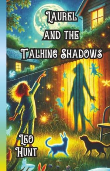 Laurel and the Talking Shadows
