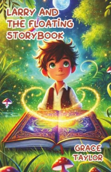 Larry and the Floating Storybook