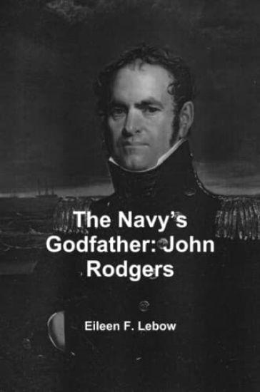 The Navy's Godfather: John Rodgers