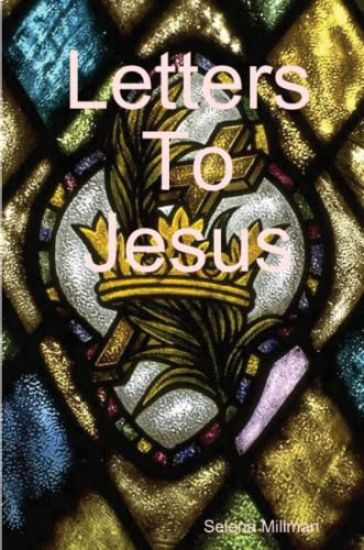 Letters to Jesus
