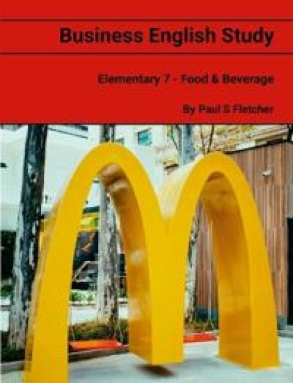Business English Study - Elementary 7 - Food & Beverage