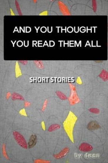 And You Thought You Read Them All