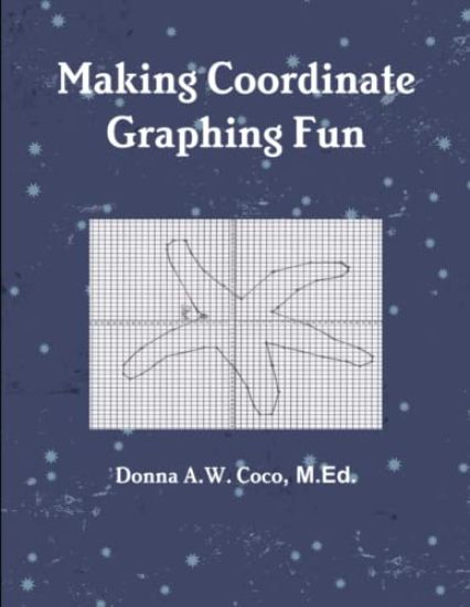 Making Coordinate Graphing Fun