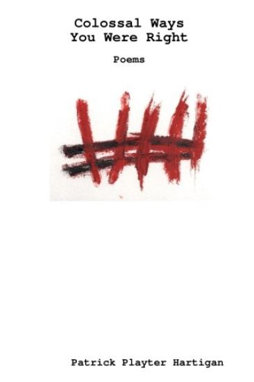 Colossal Ways You Were Right