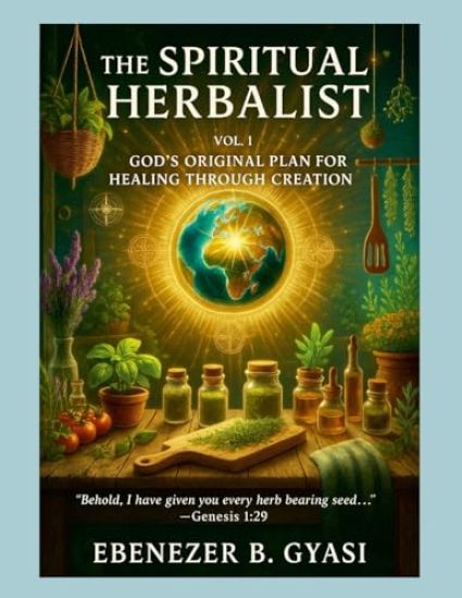 The Spiritual Herbalist