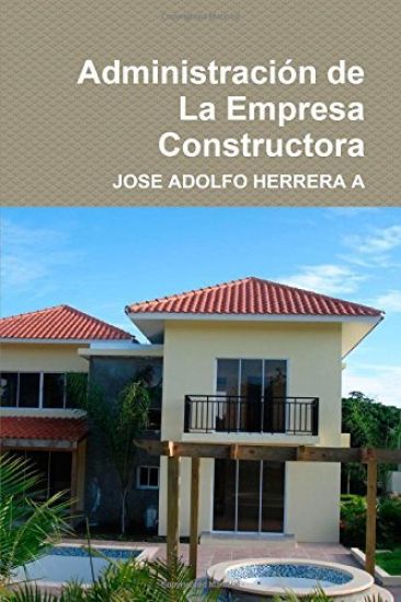 Administracion De La Empresa Constructora