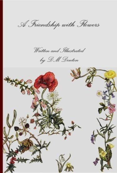 A Friendship with Flowers