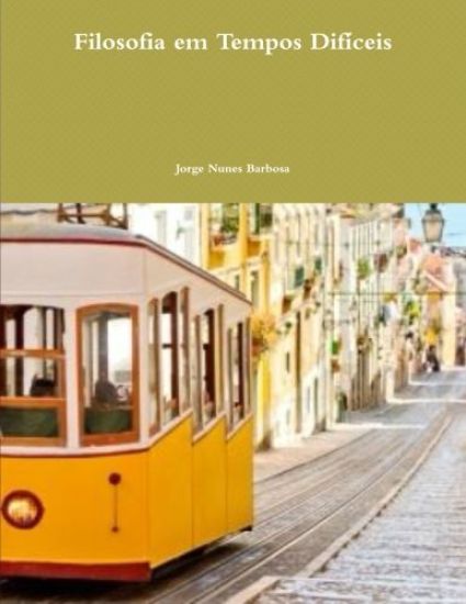 Filosofia Em Tempos Dificeis