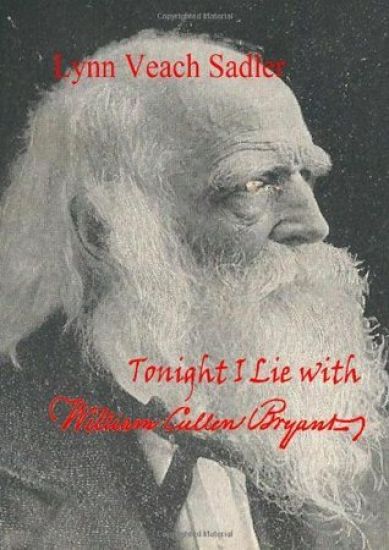 Tonight I Lie with William Cullen Bryant