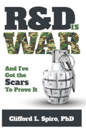 R&D is War- and I've Got the Scars to Prove It