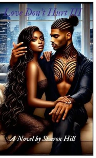 Love Don't Hurt III