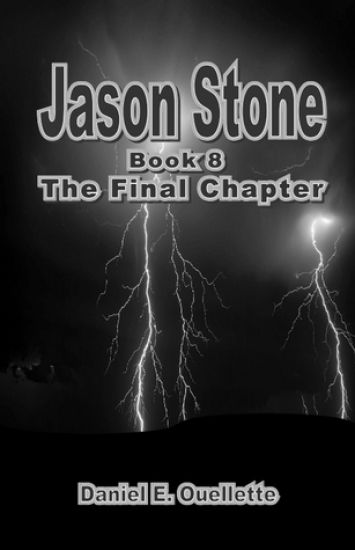 Jason Stone (Book VIII) The Final Chapter