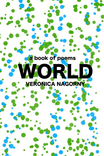 World: A Book of Poems